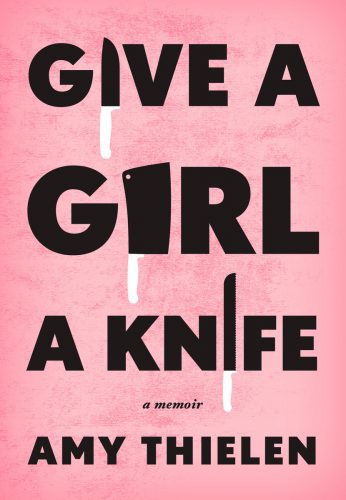 Give a Girl A Knife (2017)
